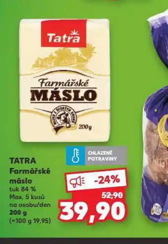 Kaufland Tatra farmářské máslo nabídka