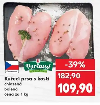 Kaufland Kuřecí prsa s kostí nabídka