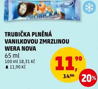 Penny Market TRUBIČKA PLNĚNÁ VANILKOVOU ZMRZLINOU WERA NOVA nabídka