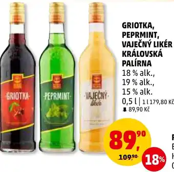 Penny Market GRIOTKA, PEPRMINT, VAJEČNÝ LIKÉR KRÁLOVSKÁ PALÍRNA 0.5L nabídka