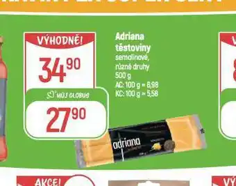 Globus Adriana těstoviny nabídka