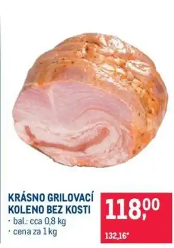 Makro KRÁSNO GRILOVACÍ KOLENO BEZ KOSTI nabídka