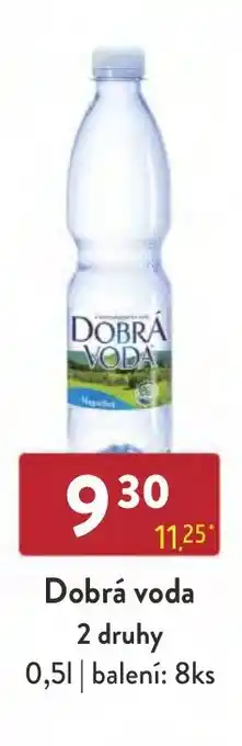 Dobrá voda 2 druhy 0,5L