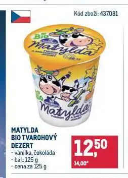 Makro Matylda bio tvarohový dezert nabídka