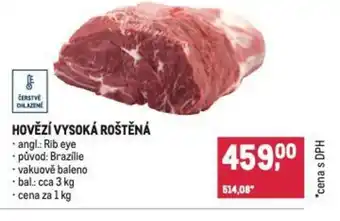 Makro HOVĚZÍ VYSOKÁ ROŠTĚNÁ nabídka