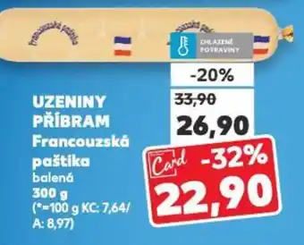Kaufland UZENINY PŘÍBRAM Francouzská paštika nabídka