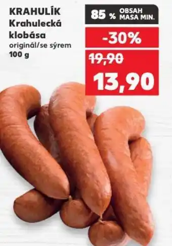Kaufland KRAHULIK Krahulecká klobása nabídka