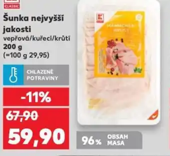 Kaufland Šunka nejvyšší jakosti nabídka