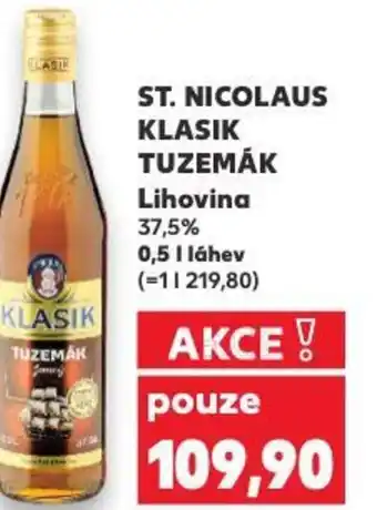 Kaufland ST. NICOLAUS KLASIK TUZEMÁK Lihovina 0.5L nabídka