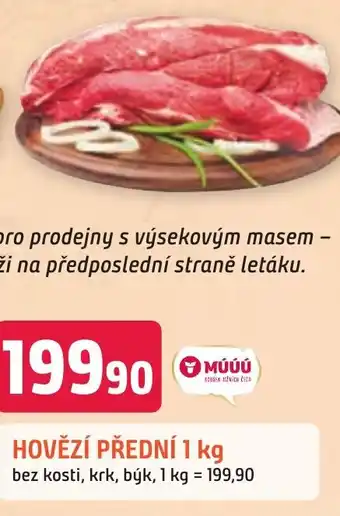 Trefa HOVĚZÍ PŘEDNÍ 1 kg nabídka