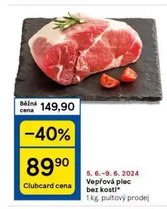 Tesco Vepřová plec bez kosti nabídka