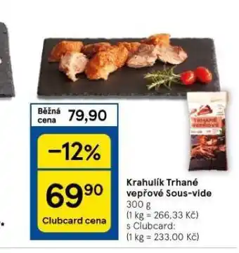 Tesco Trhané vepřové sous-vide nabídka