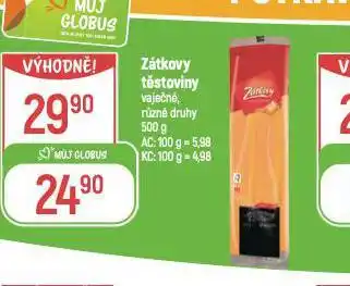 Globus Zátkovy těstoviny nabídka