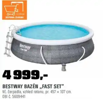 OBI BESTWAY BAZÉN,,FAST SET" nabídka