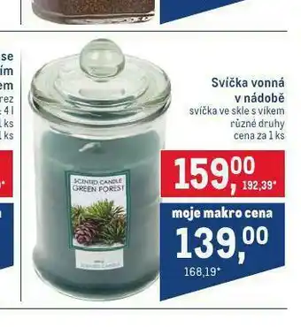 Makro Svíčka vonná v nádobě nabídka