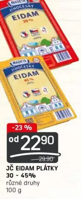 Flop JČ EIDAM PLÁTKY 30 - 45% nabídka