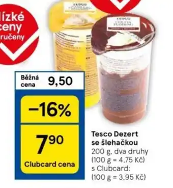 Tesco Tesco Dezert se šlehačkou nabídka