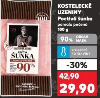 Kaufland KOSTELECKÉ UZENINY Poctivá šunka nabídka