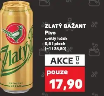 Kaufland ZLATÝ BAŽANT Pivo 0.5L nabídka