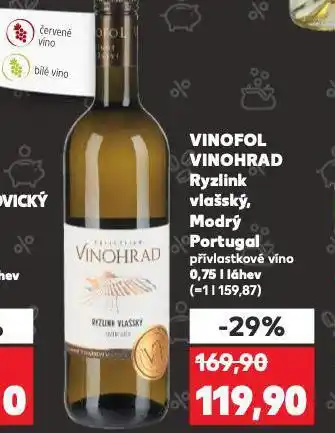 Kaufland Vinofol vinohrad ryzlink vlašský nabídka