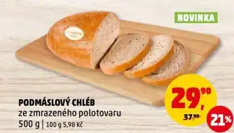 Penny Market PODMÁSLOVÝ CHLÉB nabídka