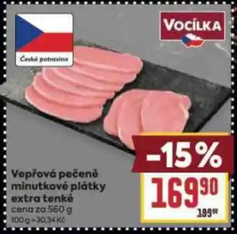 Billa Vepřová pečeně minutkové plátky extra tenké nabídka