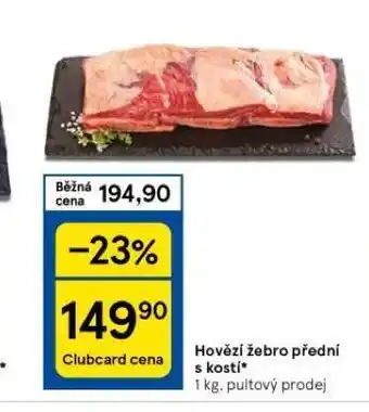 Tesco Hovězí žebro přední s kostí nabídka