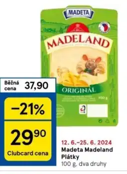 Tesco Madeta Madeland Plátky nabídka