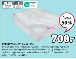 JYSK PŘIKRÝVKA LIVING MEDICAL nabídka