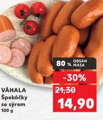 Kaufland VÁHALA Špekáčky se sýrem nabídka