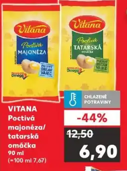 Kaufland VITANA Poctivá majonéza/ tatarská omáčka nabídka