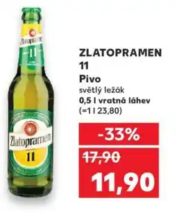 Kaufland ZLATOPRAMEN 11 Pivo 0.5L nabídka