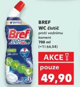 Kaufland BREF WC čistič nabídka