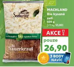 Kaufland MACHLAND Bio kysané zelí nabídka