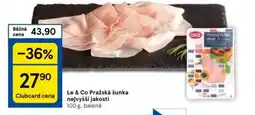 Tesco Le & Co Pražská šunka nejvyšší jakosti nabídka