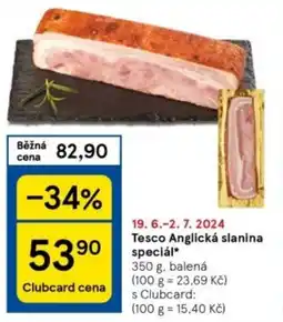 Tesco Tesco Anglická slanina speciál nabídka
