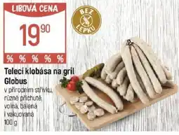 Globus Telecí klobása na gril Globus nabídka