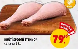Penny Market KRŮTÍ SPODNÍ STEHNO nabídka