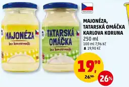Penny Market MAJONÉZA, TATARSKÁ OMÁČKA KARLOVA KORUNA nabídka