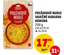 Penny Market POLÉVKOVÉ NUDLE VAJEČNÉ KARLOVA KORUNA nabídka