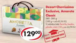 CBA Dezert Cherrissimo Exclusive, Amoreta Classic nabídka