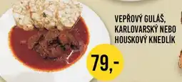 VEPŘOVÝ GULÁŠ, KARLOVARSKÝ NEBO HOUSKOVÝ KNEDLÍK