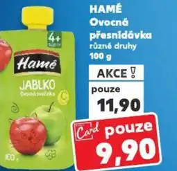 Kaufland HAMÉ Ovocná přesnídávka nabídka