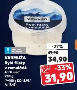 Kaufland VARMUŽA Rybi filety v remuládě nabídka