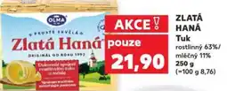 Kaufland ZLATÁ HANÁ Tuk nabídka