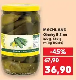 Kaufland MACHLAND Okurky 5-8 cm nabídka
