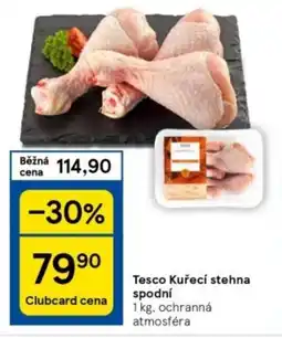 Tesco Tesco Kuřecí stehna spodní nabídka