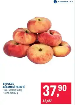 Makro BROSKVE BĚLOMASÉ PLOCHÉ nabídka