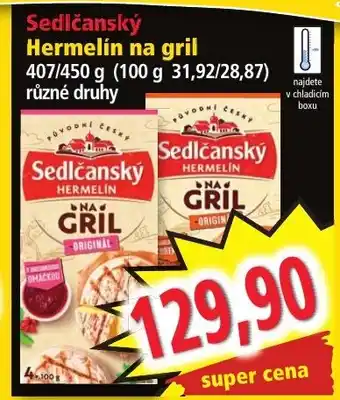 Norma Sedlčanský Hermelín na gril nabídka