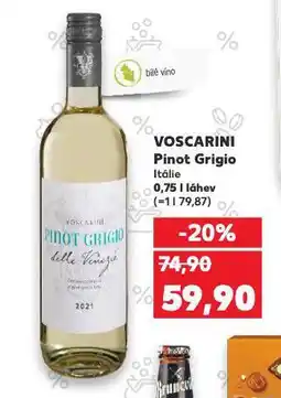 Kaufland Voscarini pinot grigio nabídka